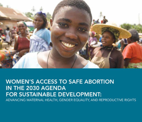 Women's Access to Safe Abortion in the 2030 Agenda for Sustainable ...