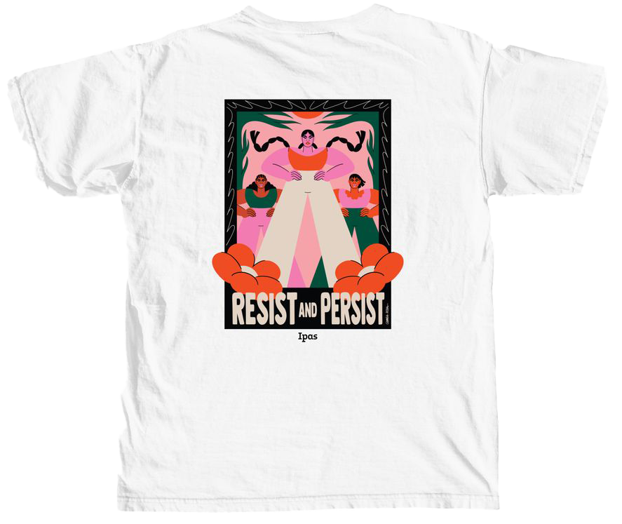 White T-shirt featuring an illustration of three people with raised arms. The words "Resist and Persist!" are at the bottom in bold letters. The design is vibrant with shades of pink, orange, and green.